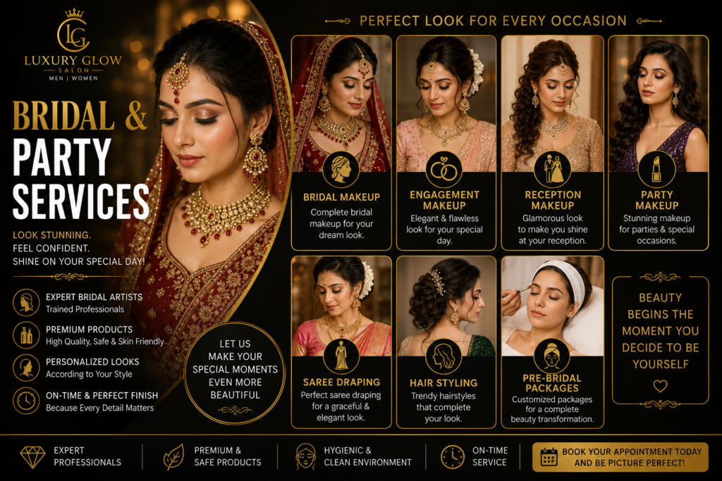 Luxury Glow Salon Bridal & Party Services in Gachibowli, Hyderabad offering bridal makeup, engagement makeup, reception makeup, party makeup, saree draping, hair styling, and pre-bridal packages by professional makeup artists.